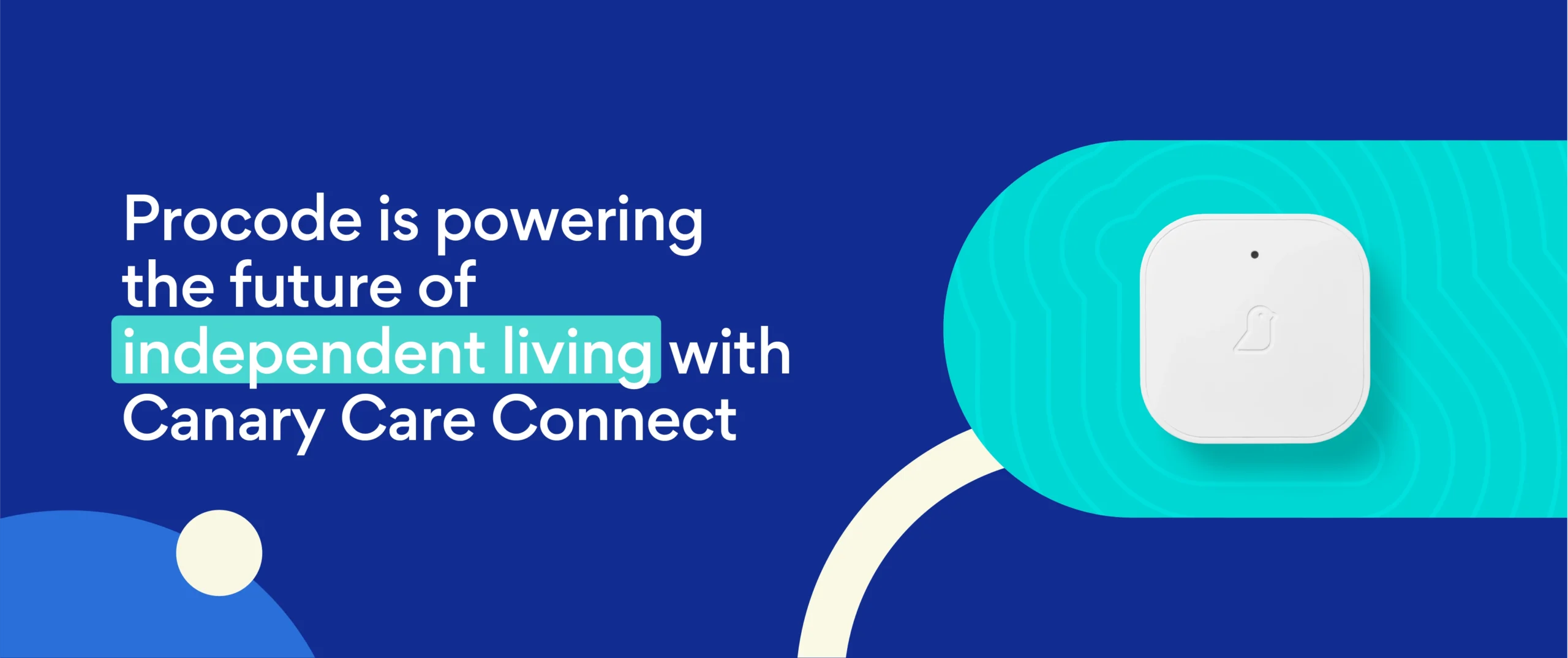 Procode Technology launches Canary Care Connect